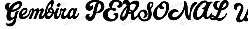 Gembira PERSONAL USE字体转换
